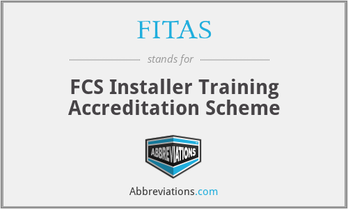 What is the abbreviation for fcs installer training accreditation scheme?